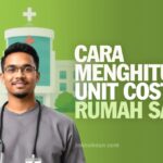 Cara Menghitung Unit Cost Rumah Sakit
