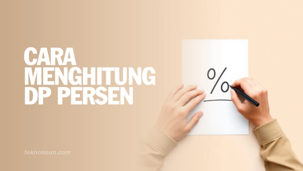 Cara Menghitung Dp Persen