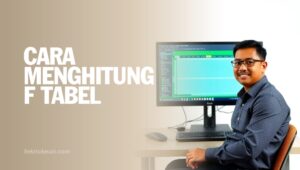 Cara Menghitung F Tabel