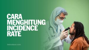 Cara Menghitung Incidence Rate