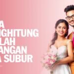 Cara Menghitung Jumlah Pasangan Usia Subur