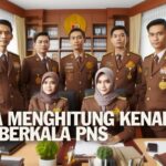 Cara Menghitung Kenaikan Gaji Berkala Pns