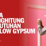 Cara Menghitung Kebutuhan Hollow Gypsum