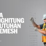 Cara Menghitung Kebutuhan Wiremesh