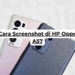 Cara Screenshot di HP Oppo A57