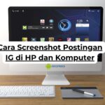 Cara Screenshot Postingan IG di HP dan Komputer
