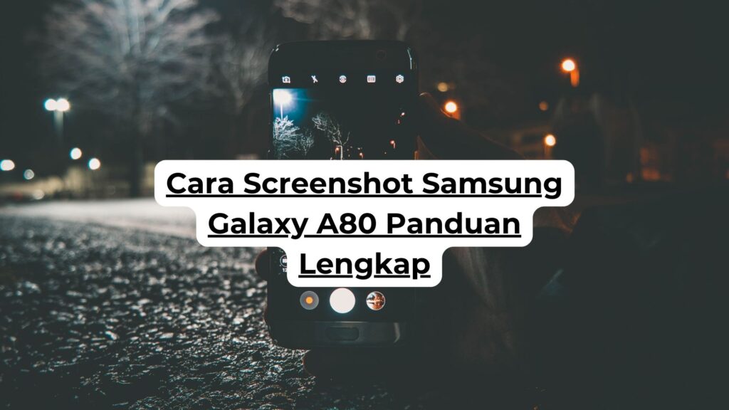 Cara Screenshot Samsung J6+ Tanpa Tombol