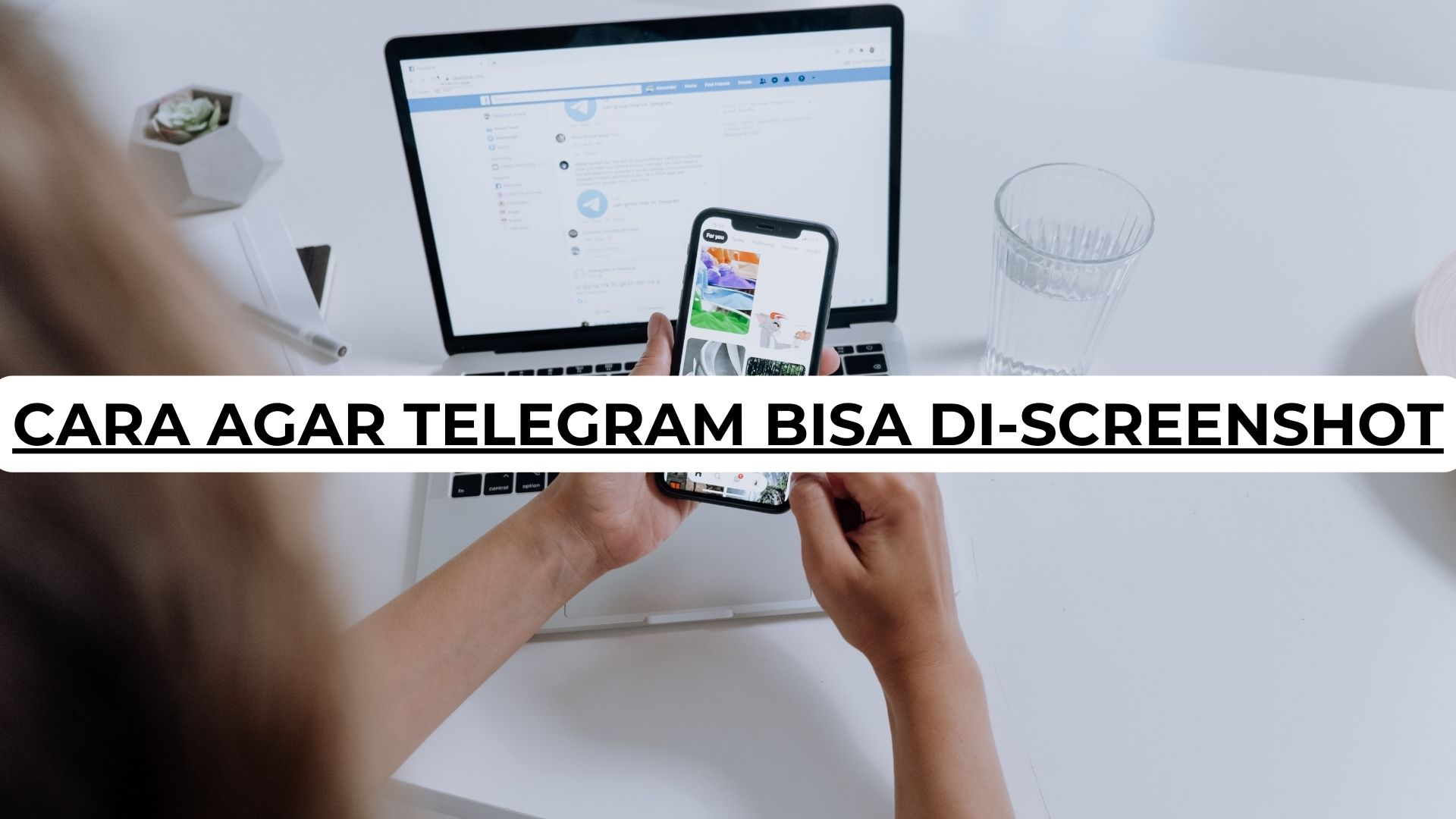 Cara Agar Telegram Bisa Di-Screenshot