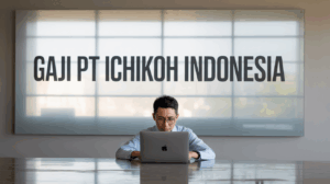 Gaji Pt Ichikoh Indonesia