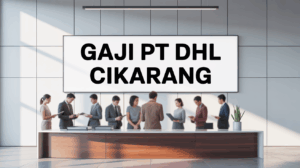 Gaji Pt Dhl Cikarang