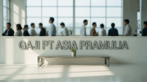 Gaji Pt Asia Pramulia