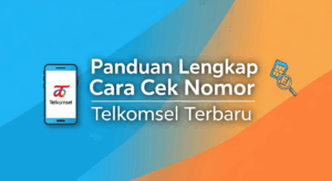 Panduan Lengkap Cara Cek Nomor Telkomsel Terbaru