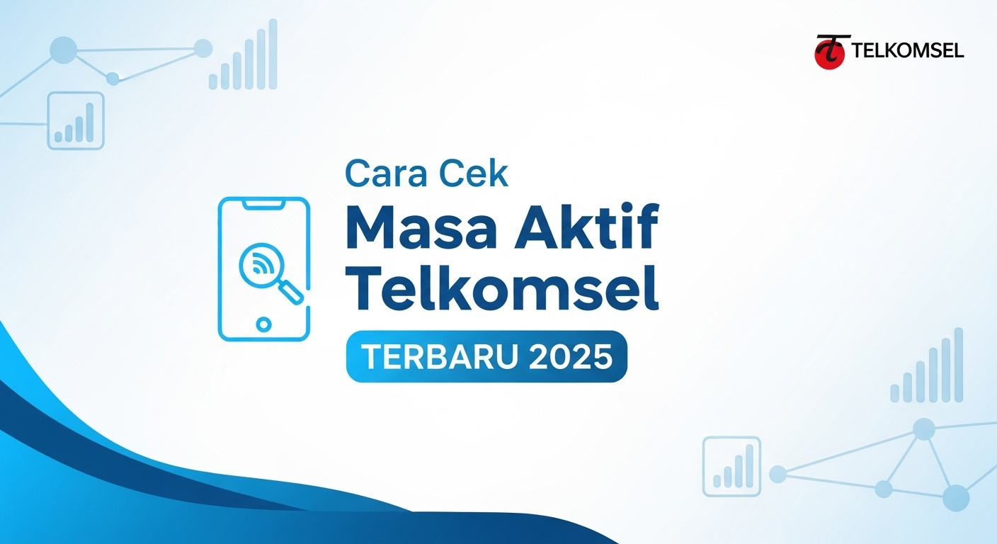 Cara Cek Masa Aktif Kartu Telkomsel Terbaru 2025