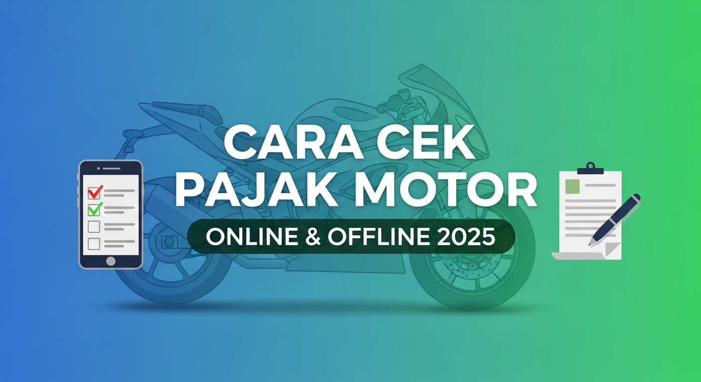 Cara Cek Pajak Motor Online & Offline 2025