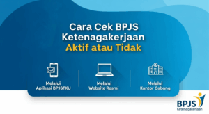 Cara Cek BPJS Ketenagakerjaan Aktif atau Tidak