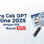 Cara Cek DPT Online 2025 dengan NIK Resmi KPU