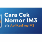 Cara Cek Nomor IM3 via Aplikasi myIM3