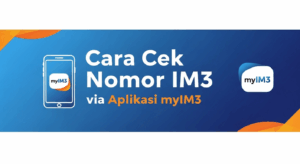 Cara Cek Nomor IM3 via Aplikasi myIM3