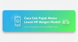 Cara Cek Pajak Motor Lewat HP dengan Mudah