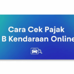 Cara Cek Pajak Plat B Kendaraan Online