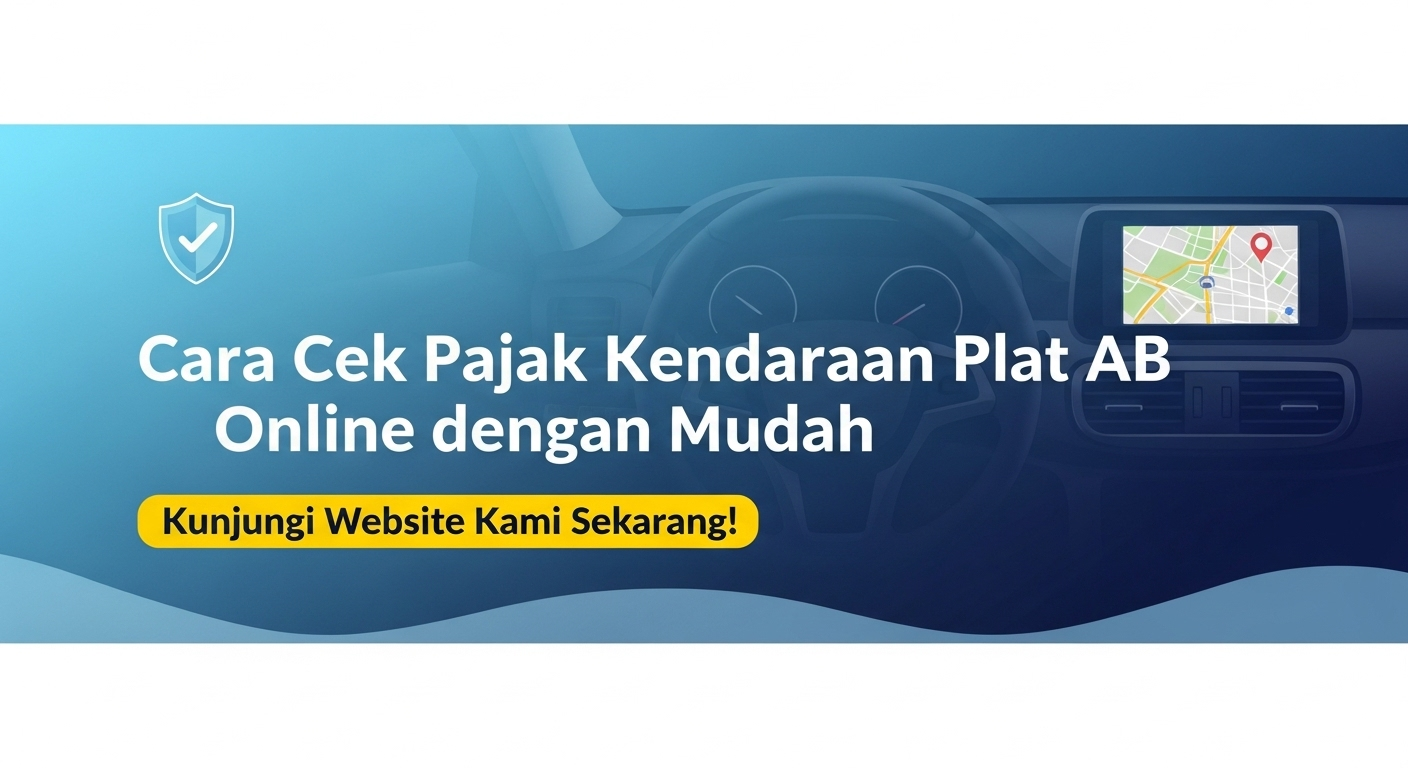 Cara Cek Pajak Kendaraan Plat AB Online dengan Mudah