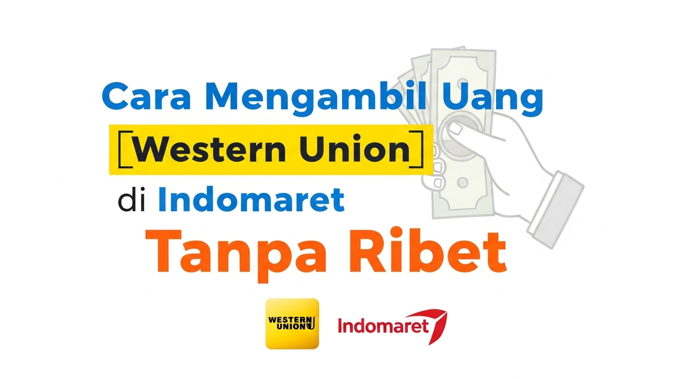 Cara Transfer Uang dari Luar Negeri ke Indonesia: Panduan Aman & Lengkap