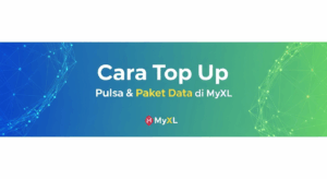 Cara Top Up Pulsa & Paket Data di MyXL
