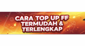 Cara Top Up FF Termudah & Terlengkap 2025