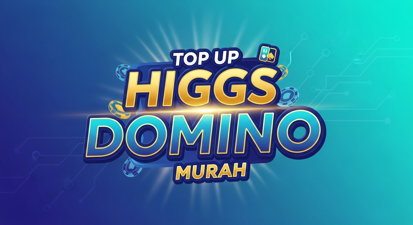 Top Up Higgs Domino Murah