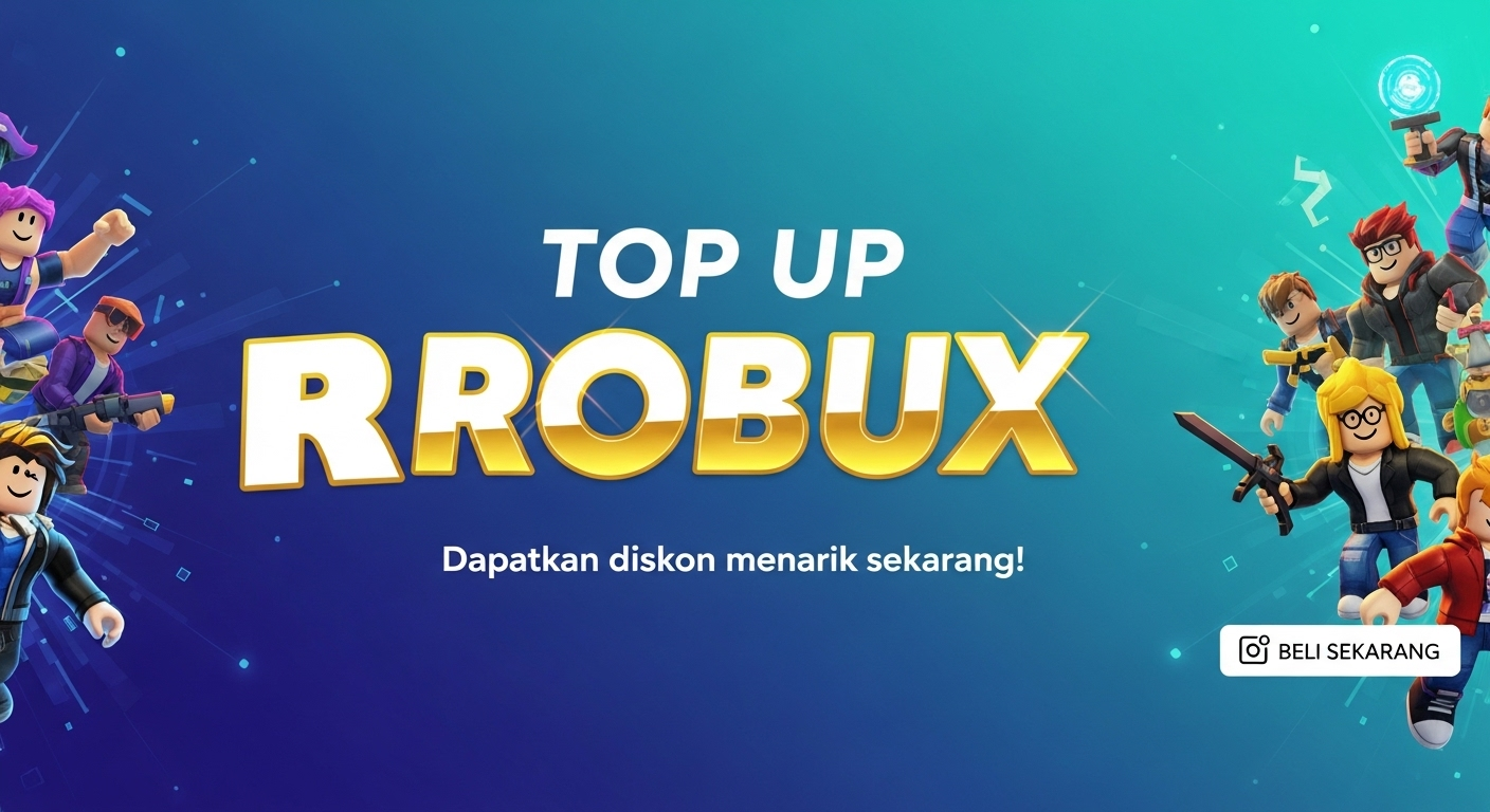 Top Up Robux Murah dan Terpercaya untuk Roblox