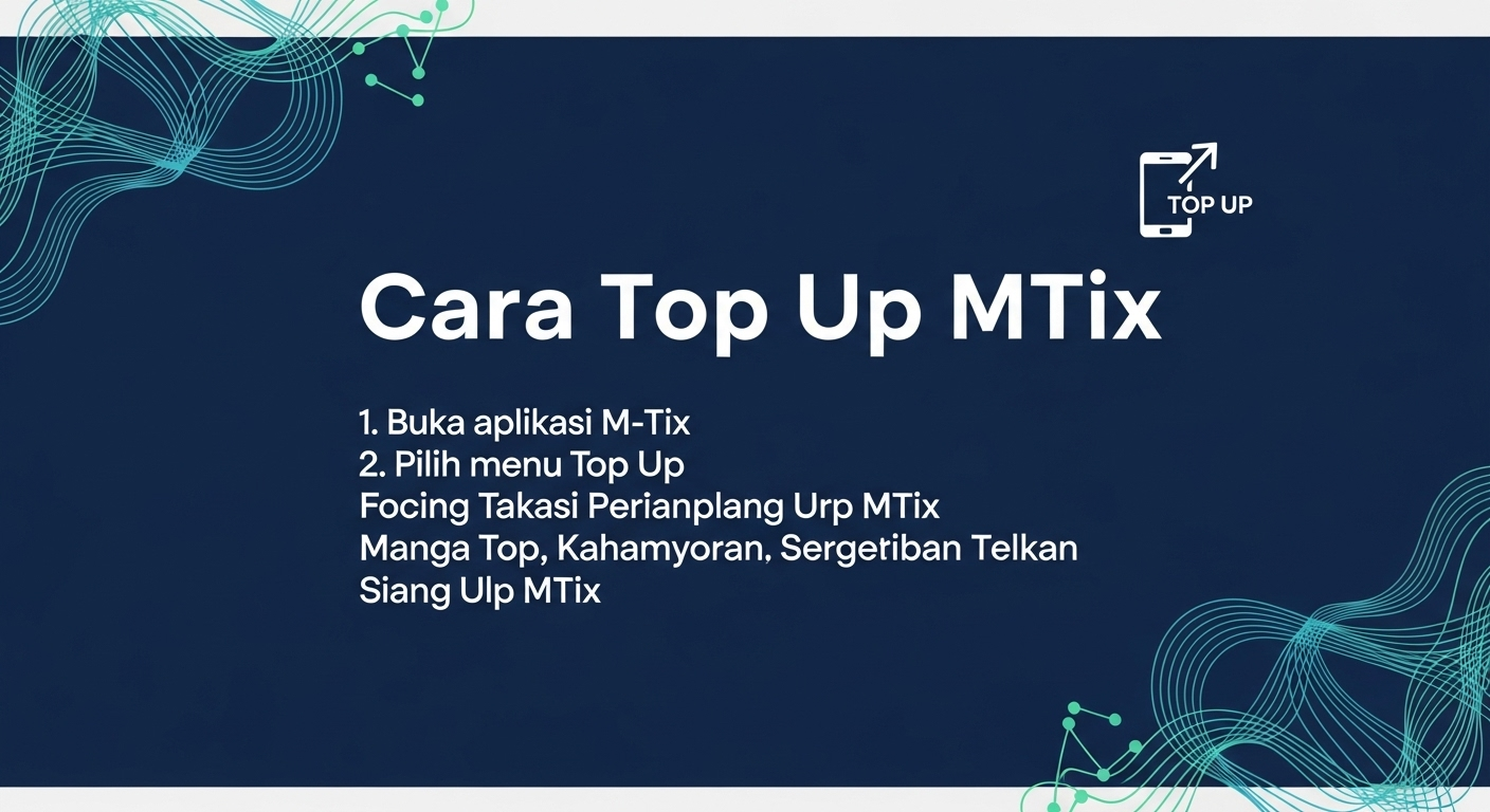 Cara Top Up MTix