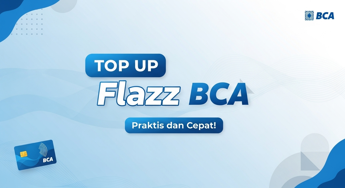 Top Up Flazz BCA