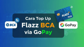 Cara Top Up Flazz BCA via GoPay