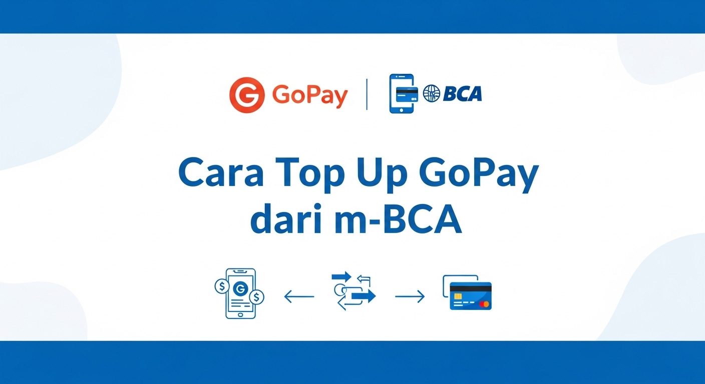 Cara Top Up GoPay dari m-BCA