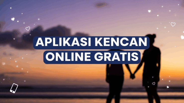 Aplikasi Kencan Online Gratis