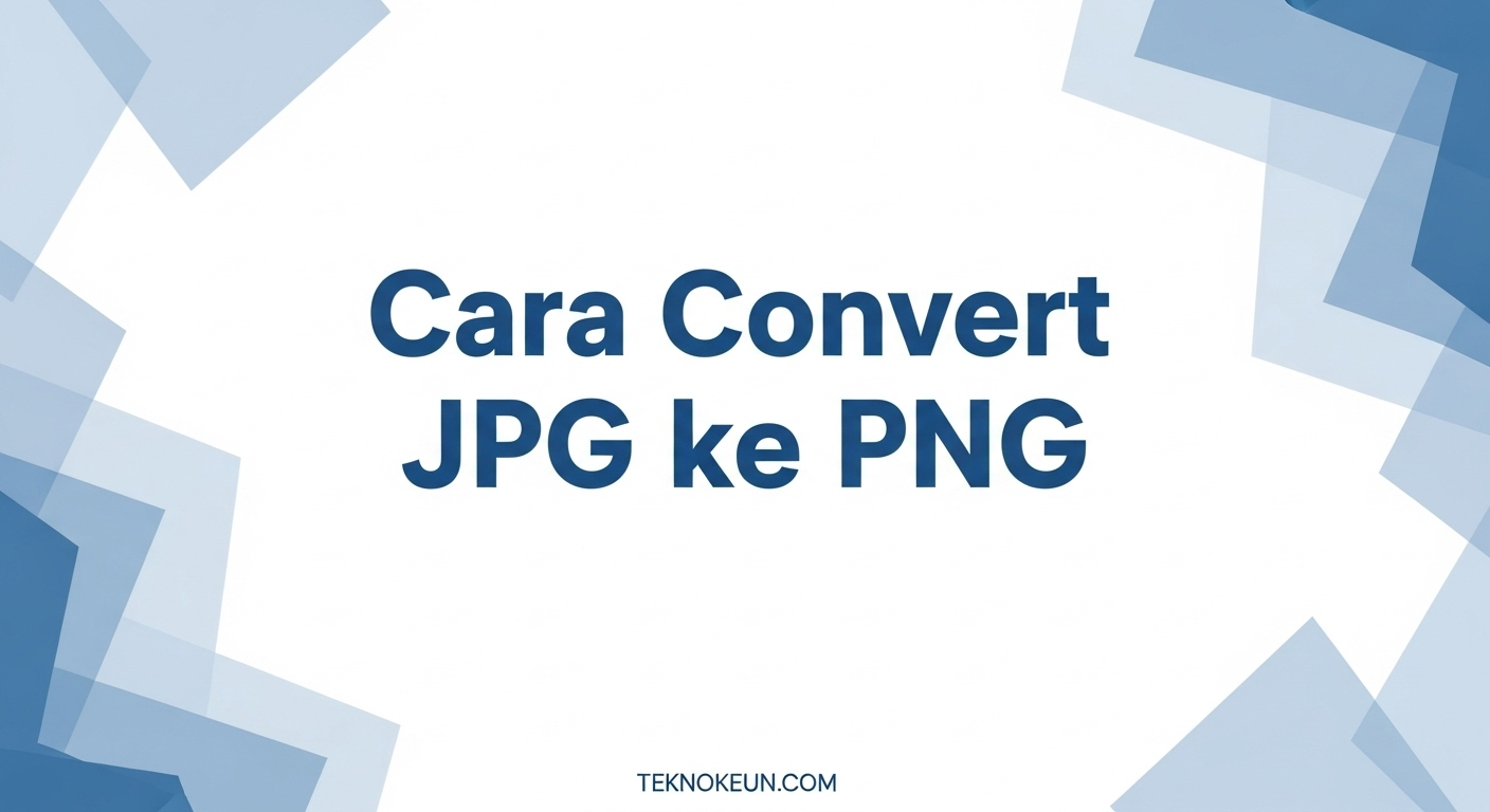 Cara Convert JPG ke PNG 