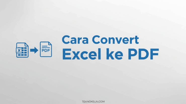 Cara Convert Excel ke PDF