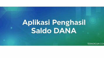 Aplikasi Penghasil Saldo DANA