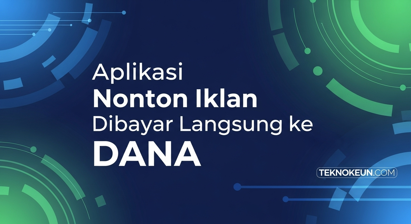 Aplikasi Nonton Iklan Dibayar Langsung ke DANA