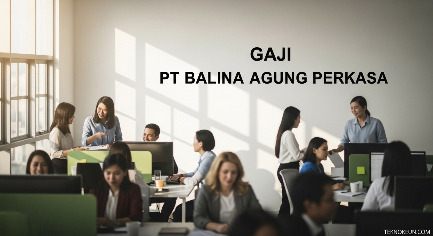 Gaji PT Balina Agung Perkasa