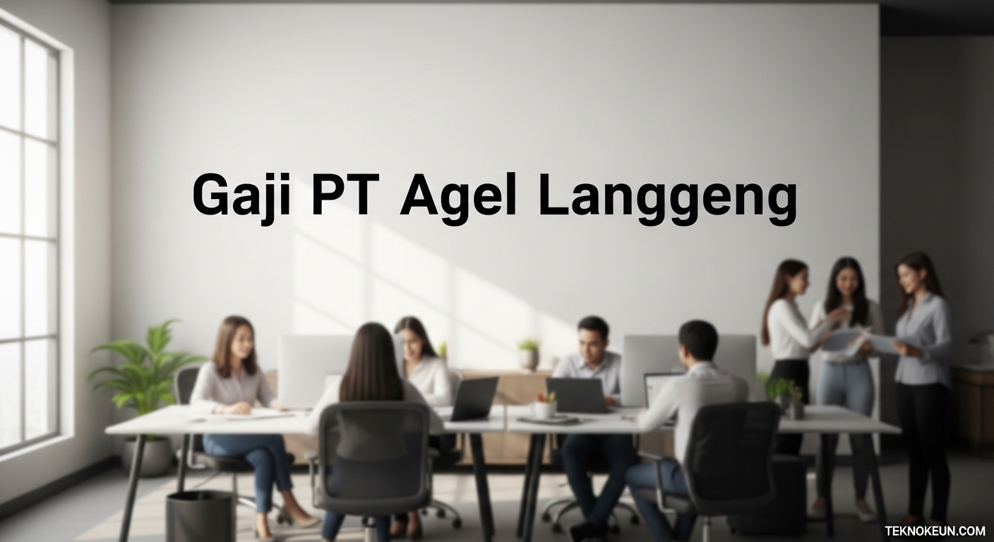 Gaji PT Agel Langgeng