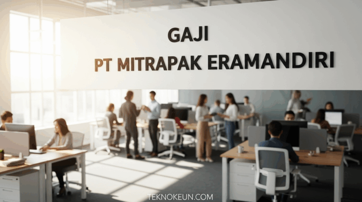 Gaji PT Mitrapak Eramandiri