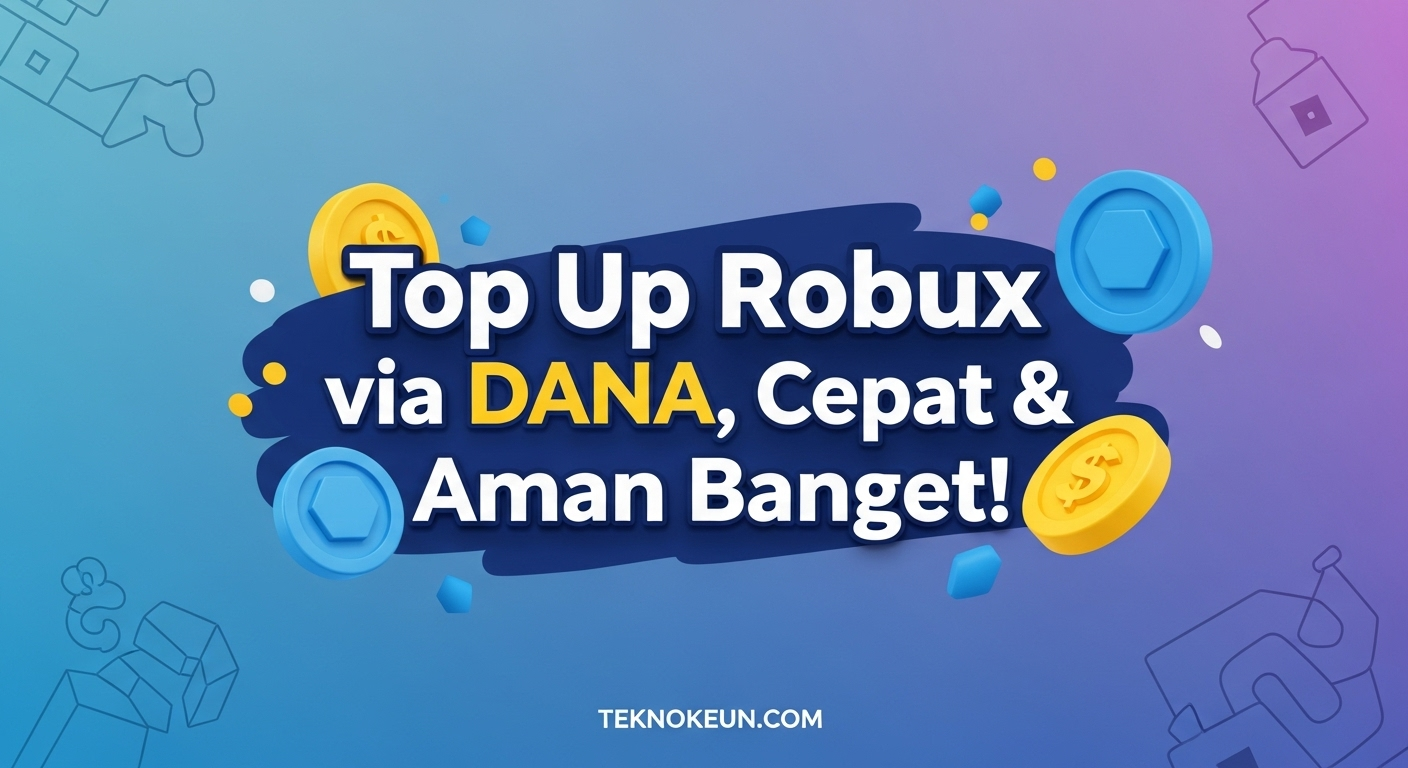 Top Up Robux via DANA, Cepat & Aman Banget!
