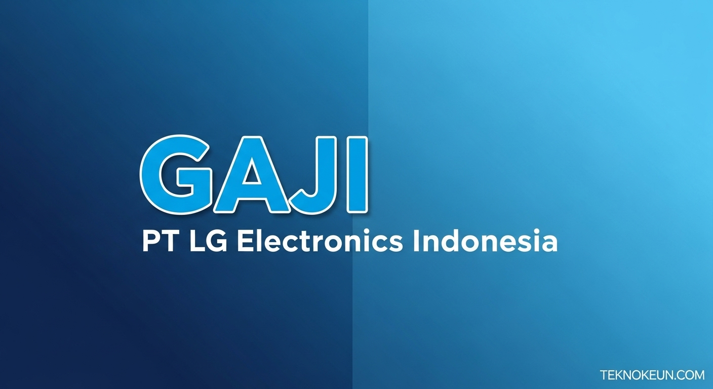Gaji PT Lg Electronics Indonesia